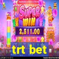 trt bet